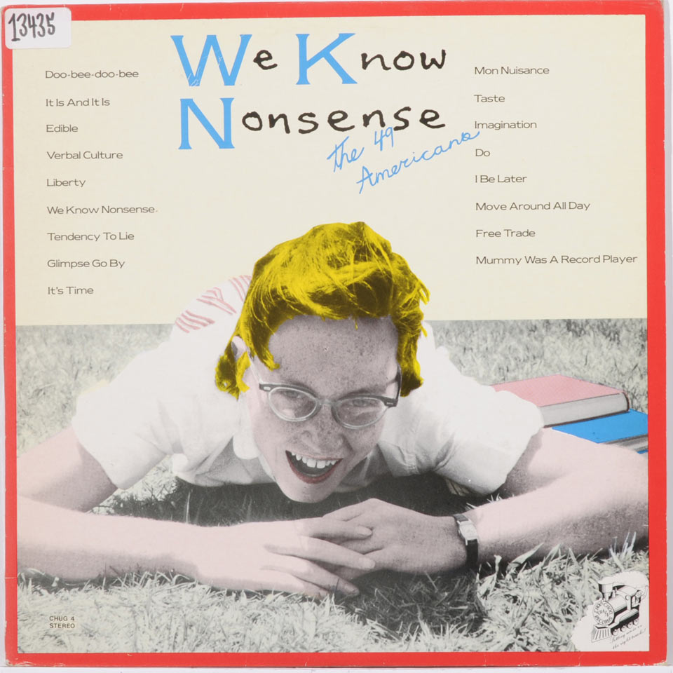 49 Americans - We Know Nonsense