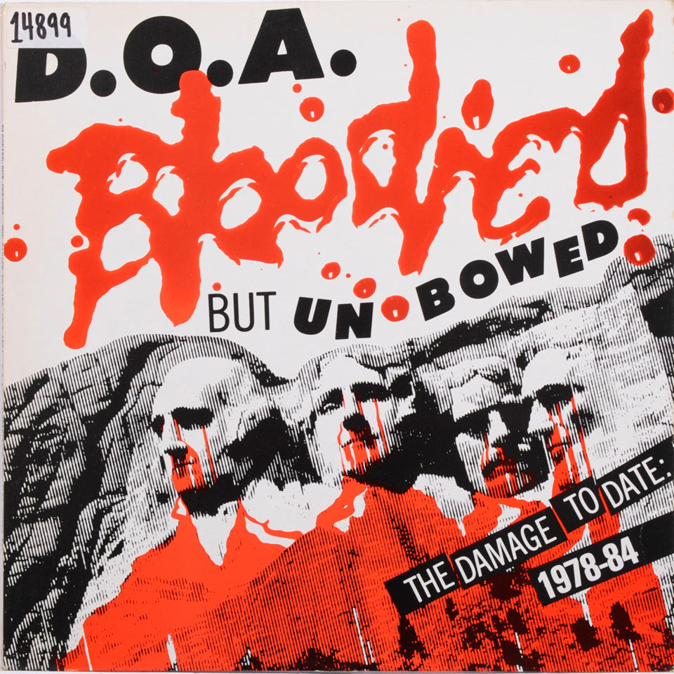 D.O.A. - Bloodied but Unbowed