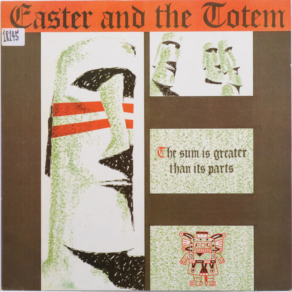 Easter & the Totem - The Sum Is Greater Than It
