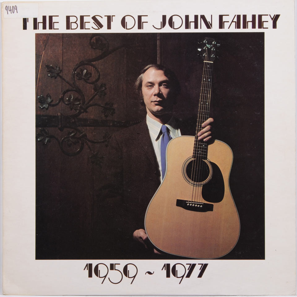 John Fahey - The Best Of John Fahey