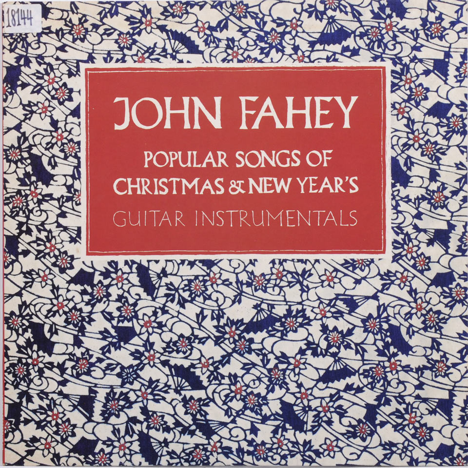 John Fahey - Popular Songs of Christmas & New Year