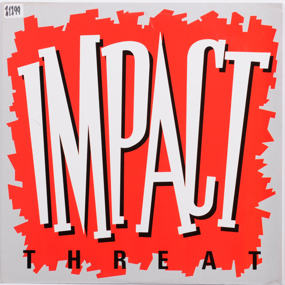 Impact - Threat