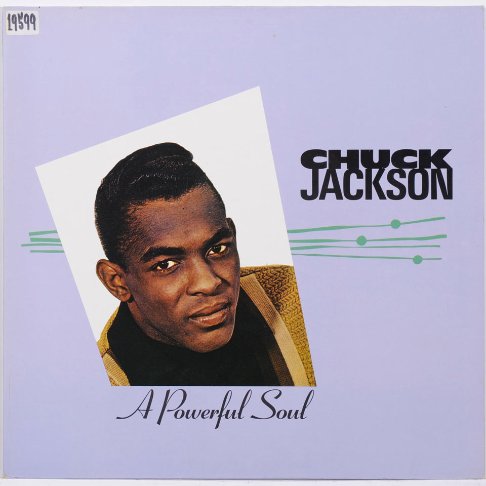 Chuck Jackson - A Powerful Soul