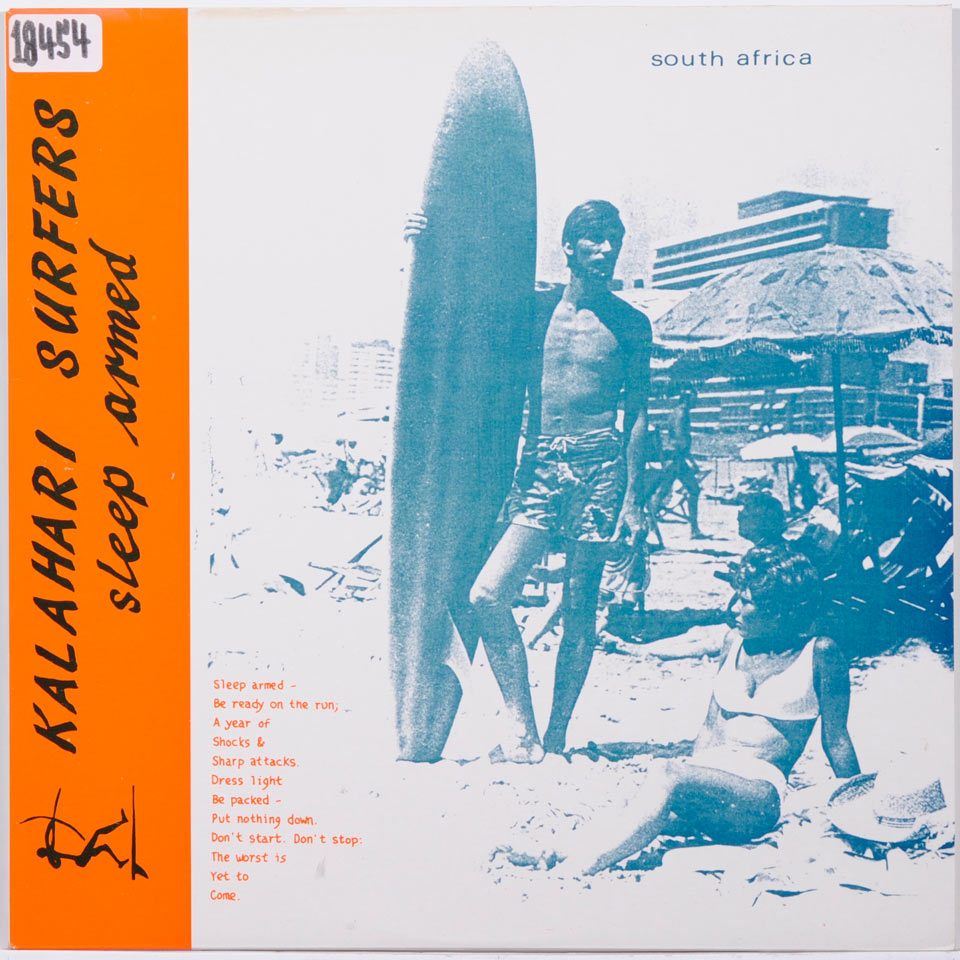 Kalahari Surfers - Sleep Armed