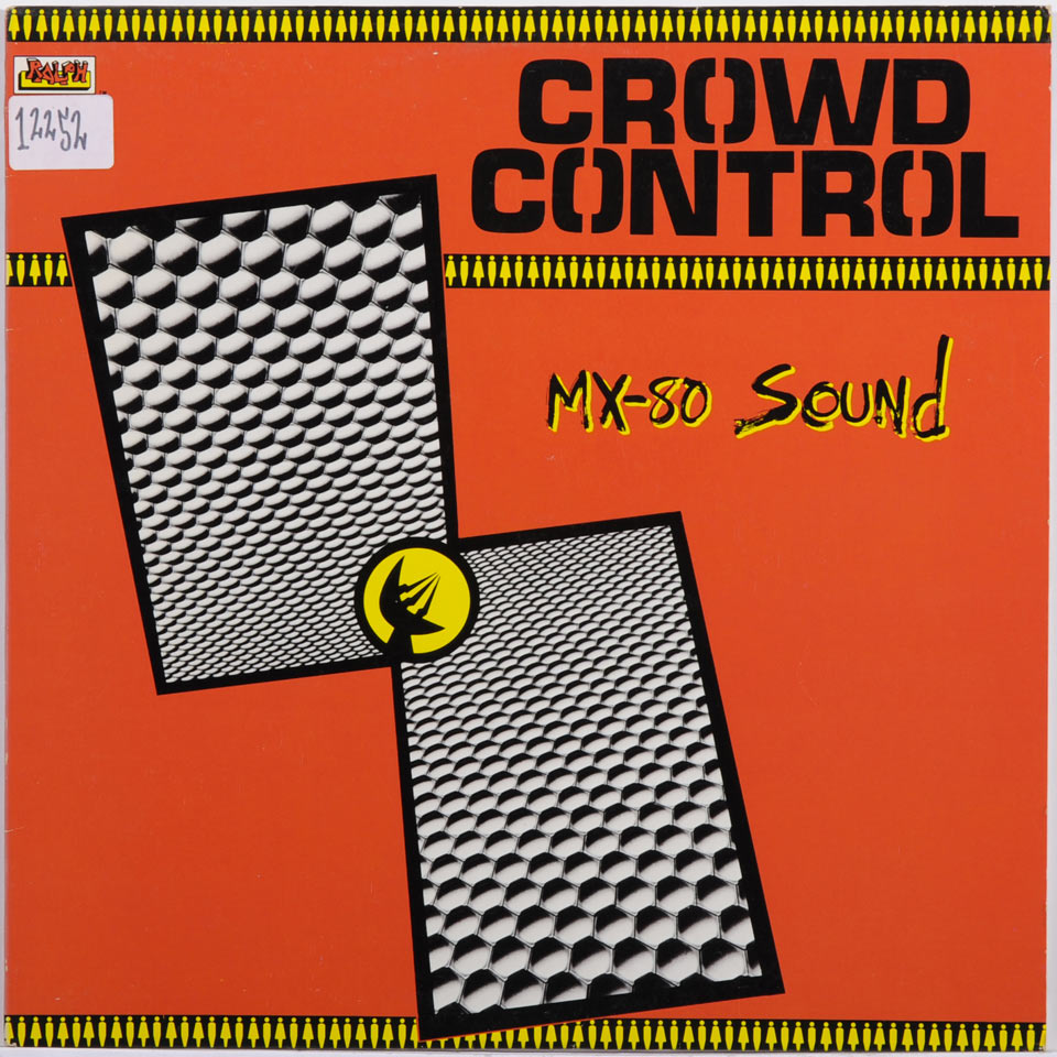 MX-80 Sound - Crowd Control