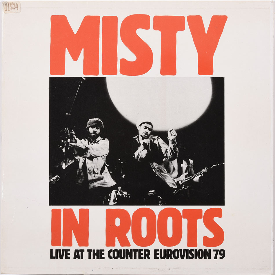 Misty In Roots - Live at the Counter Eurovision 79