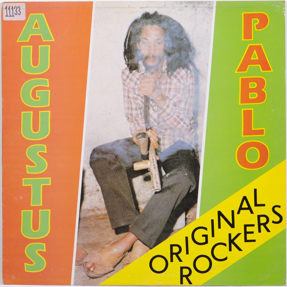 Augustus Pablo - Original Rockers