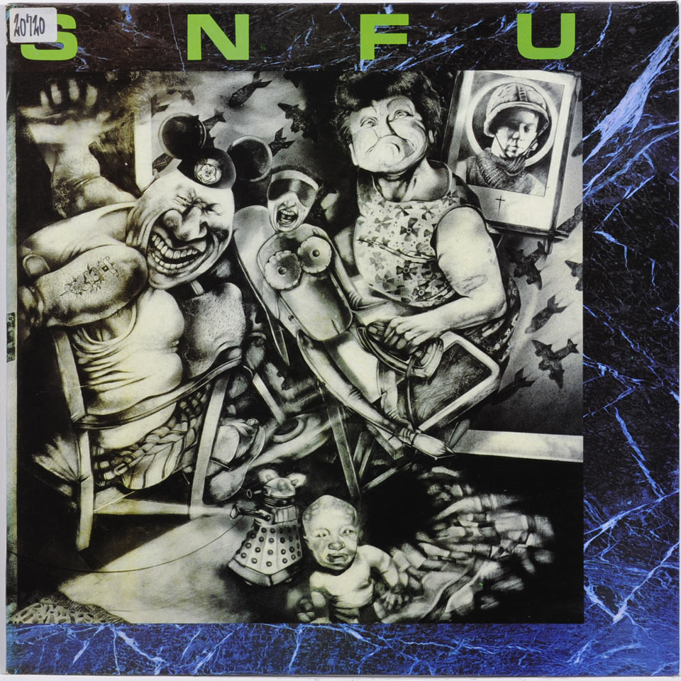 S.N.F.U. - Better Than A Stick In The Eye