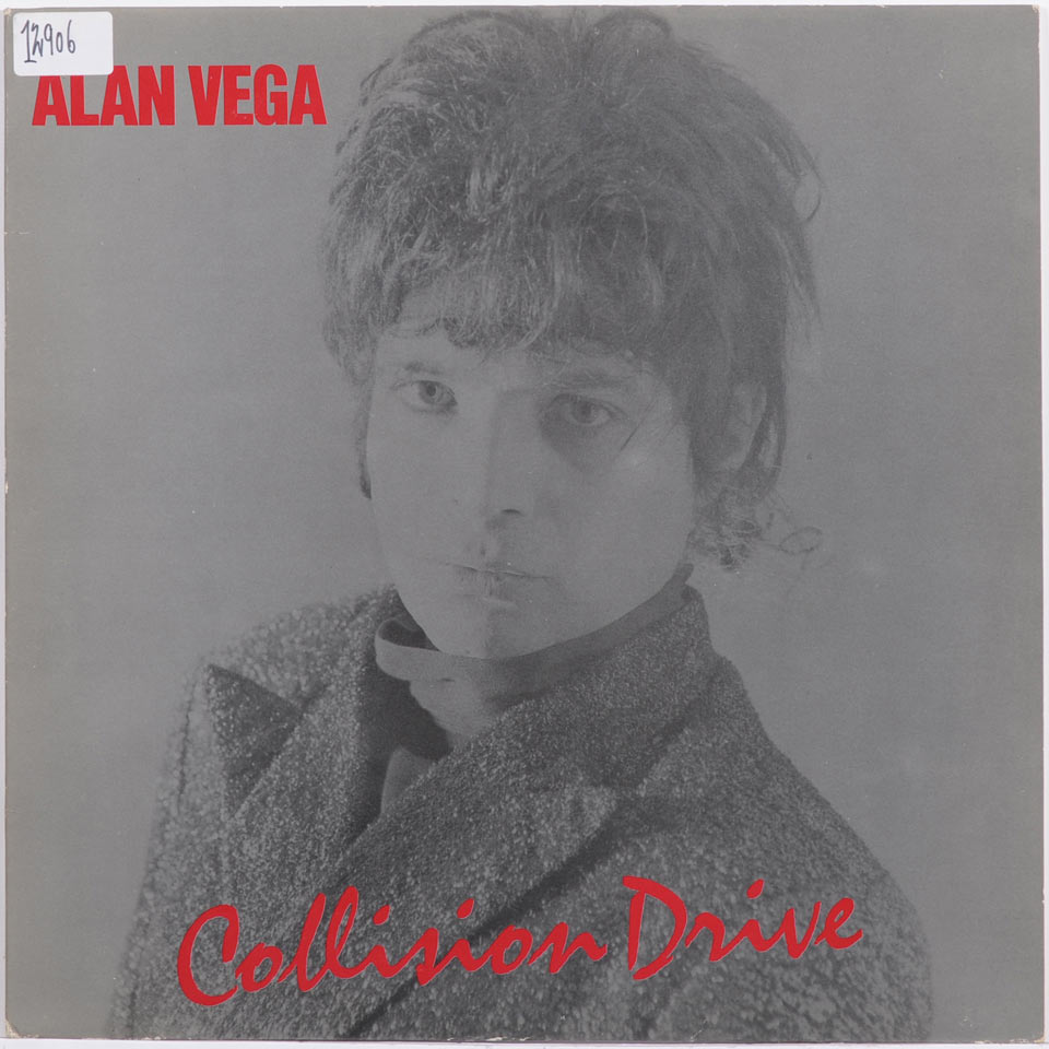 Alan Vega - Collision Drive