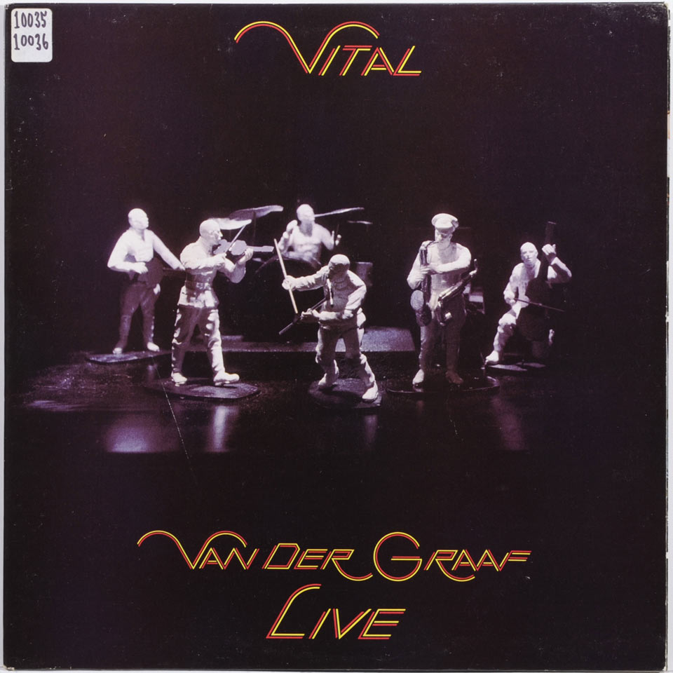 Van Der Graaf Generator - Vital 1
